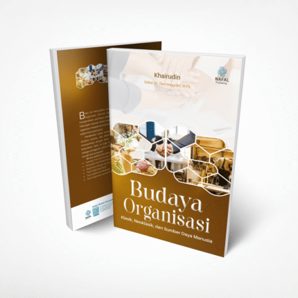 BUDAYA ORGANISASI Klasik, Neoklasik, dan Sumber Daya Manusia