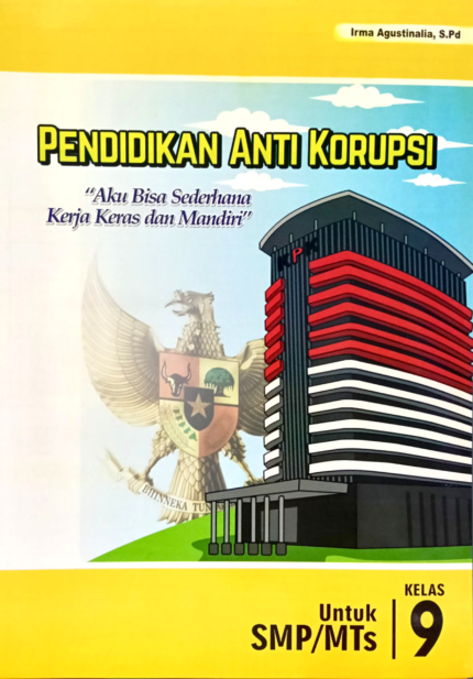BUKU PENDIDIKAN ANTI KORUPSI SMP/MTs KELAS 9