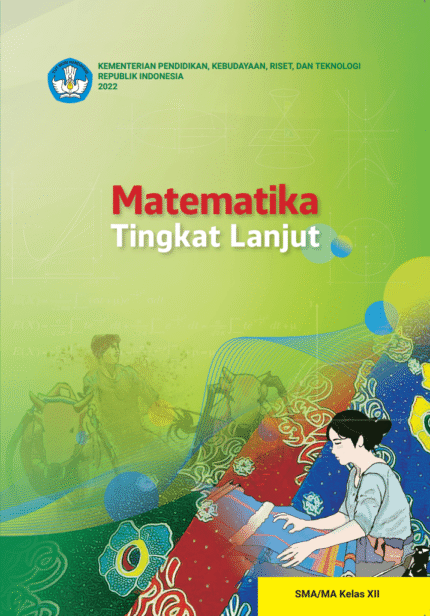 MATEMATIKA TINGKAT LANJUT SMA KELAS 12