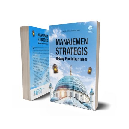 Manajemen Strategis Bidang Pendidikan Islam